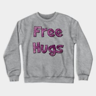 Free Hugs Crewneck Sweatshirt